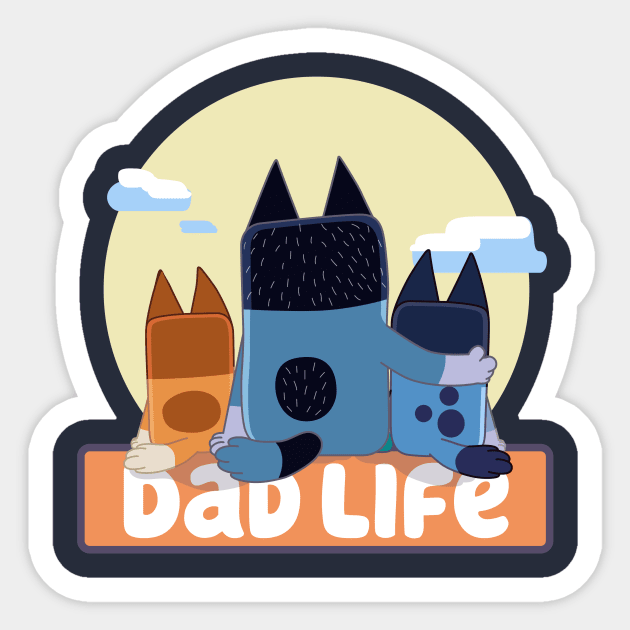 Dad Life (New Version 2) Sticker by FOUREYEDESIGN